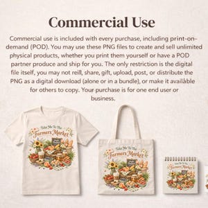 May include: A collection of products featuring a "Take Me To The Farmers Market" design. Includes a cream-colored t-shirt, a tote bag, a spiral-bound notepad, and a white mug. The design showcases a farmers market scene with produce and sunflowers.