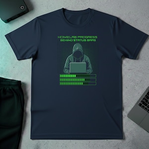 Homelab Progress Behind Status Bars T-Shirt | Sysadmin Developer Tech Humor Shirt