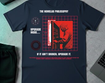 Homelab Philosophy Tee, Funny Sysadmin Navy T Shirt, Server Nerd Upgrade Tshirt, IT Pro Graphic Tech Top, Network Engineer Birthday Gift