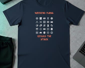 Weekend Plans Rebuild The Stack Funny Software Developer T Shirt, Coding Humor Navy Unisex Graphic Tee, Coder Tech Engineer Programmer Gift