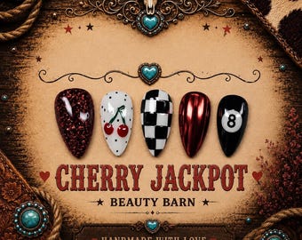 May include: Five long, almond-shaped press-on nails with various designs. These include glitter, cherries, a black and white checkerboard, a glossy red, and a black nail with an 8-ball. The text "CHERRY JACKPOT BEAUTY BARN" is displayed.