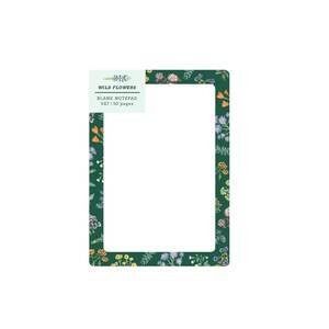 May include: Rectangular blank notepad with a dark green floral border. The border is adorned with colorful wildflowers. The notepad has the text "WILD FLOWERS" and "BLANK NOTEPAD 5X7 | 50 pages" printed on a light green label.