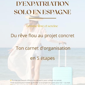Carnet Expatriation Espagne PDF | Partir vivre en Espagne | Workbook Réflexion | Guide Numérique Français