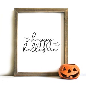 Halloween Printable Sign - Halloween Wall Art, Printable Art, Halloween, Happy Halloween, Halloween Decor, Halloween Printable Art