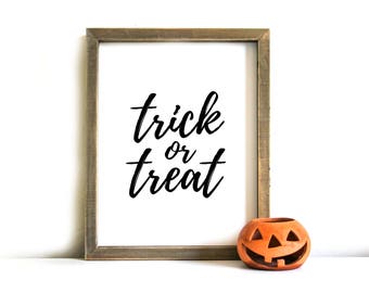 Halloween Printable Sign - Halloween Wall Art, Printable Art, Halloween, Trick or Treat, Halloween Decor, Halloween Printable Art