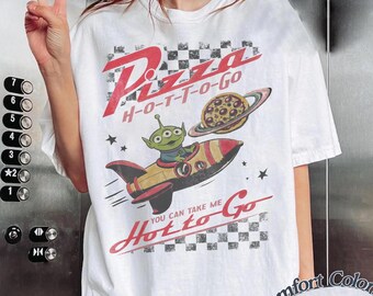 Pizza Hot To Go Alien Toy Story Shirt, Aliens Spielzeug Geschichte Pizza Planet, Toy Story Shirts