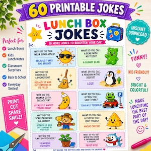 May include: A printable sheet titled 60 PRINTABLE JOKES LUNCH BOX JOKES featuring ten colorful joke cards with illustrations of a sun, gummy bear, broom, penguin, banana, frog in a car, scarecrow, cheese, plant, and snowman with a shark.