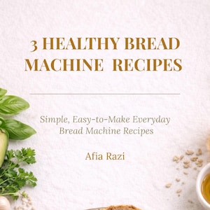 May include: A cookbook cover with the title "3 Healthy Bread Machine Recipes" in gold lettering. The image includes fresh basil, an avocado, honey, and a wooden honey dipper, suggesting healthy bread recipes.