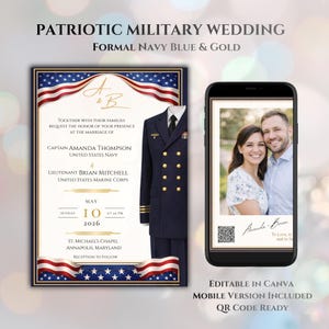 May include: A formal navy blue and gold military wedding invitation. The design includes a navy uniform, American flag details, and a photo of the couple. The mobile version is included and has a QR code.