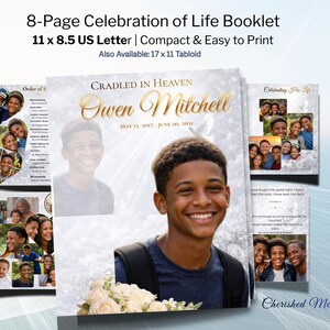 May include: An 8-page Celebration of Life booklet, 11 x 8.5 inches, featuring a photo of a smiling young man. The booklet includes the text "Cradled in Heaven" and "Owen Mitchell" with dates. The design is compact and easy to print.