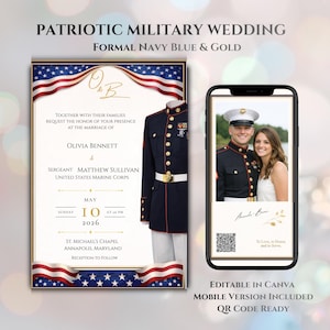 May include: A patriotic military wedding invitation with a navy blue and gold theme. The invitation includes the names Olivia Bennett and Sergeant Matthew Sullivan, along with the date and location. A mobile version is also included, with a photo of the couple.