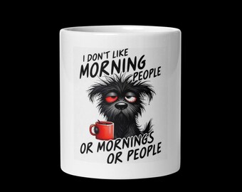 Funny Morning Quote Mug | Sarcastic Coffee Cup, Relatable Gift