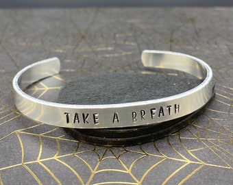 Take a Breath Hand Stamped Metal Cuff Bracelet