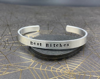 Best Bitches Hand Stamped Metal Cuff Bracelet