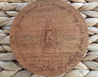 Round Wood Coaster - "Your word is a lamp...."