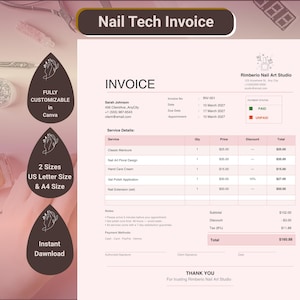 May include: A customizable nail tech invoice template with the title "Nail Tech Invoice". The invoice includes sections for service details, payment methods, and a thank you message. Available in US Letter and A4 sizes.