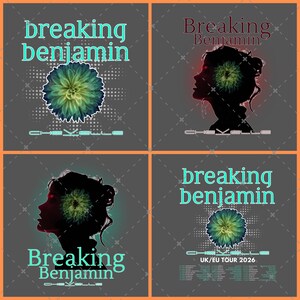 Puede incluir: Diseño de cuatro paneles con el nombre de la banda "Breaking Benjamin" en varios estilos. Cada panel incluye un diseño floral o una silueta de perfil. También está presente el texto "Chevelle". Un panel incluye "UK/EU TOUR 2026".