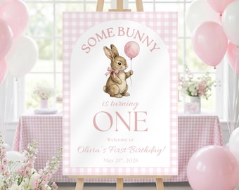 Some bunny Is Turning One First Birthday Welcome Sign, Pink Gingham Girl 1st Birthday sign poster, (Digital Download, Canva Template)