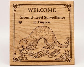 Ferret Welcome Sign | Personalized Funny Front Door Decor