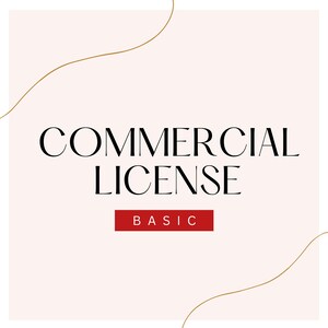 May include: A square graphic with the words "COMMERCIAL LICENSE" in black, elegant font. Below, a red rectangle reads "BASIC". The background is a soft pink with gold decorative lines.