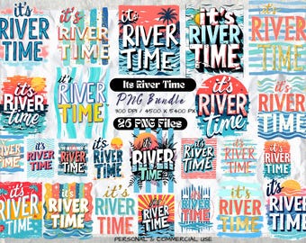 It's River Time PNG Bundle | Retro Summer River Clipart | Lake Day Beach Shirt Design | Tubing Kayak Sublimation Art for Trips