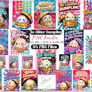 Be Glitter Dumpling PNG Bundle | Cute Kawaii Dumpling Clipart | Rainbow Glitter Food Character | Preppy Sublimation Design