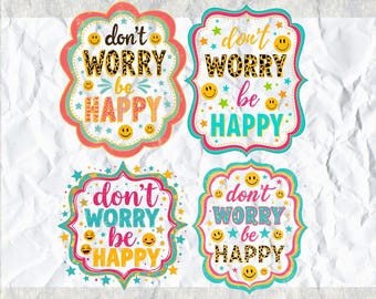 Don't Worry Be Happy PNG Bundle | Smiley Face Clipart | Inspirational Teacher Shirt Design | Fun Star Border Sublimation Art Set