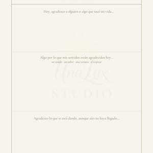 May include: A cream-colored journal page with the text "GRATITUD, SOSTENIDA CON SUAVIDAD" at the top, followed by Spanish text. The page is divided into sections with prompts for daily reflection. The journal is designed for mindfulness and gratitude practices.