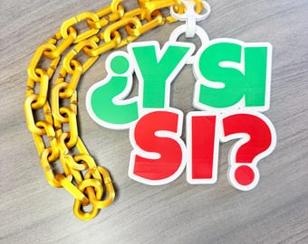Y Si Si? Mexico Fan Hype Chain Necklace