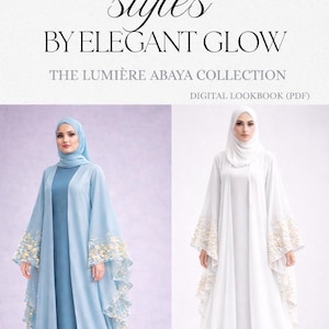 Peut inclure: L'image présente deux abayas élégantes de la "Collection Lumière Abaya" par Elegant Glow. L'une est bleu clair avec des broderies florales, l'autre est blanche avec des détails similaires. Le texte "Styles by Elegant Glow" est en haut.