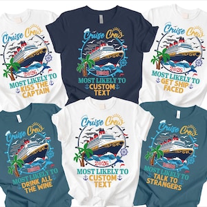 Puede incluir: Una colección de camisetas de tripulación con gráficos de cruceros. Las camisetas son blancas, azul marino y verde azulado, con un crucero, palmeras y el texto "Cruise Crew 2026". Cada camiseta tiene una frase diferente, como "Most Likely to Kiss the Captain".
