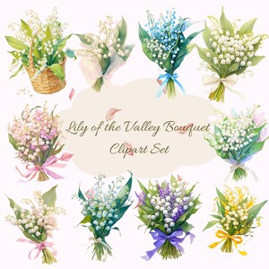以下が含まれることがあります： 白、ピンク、青、紫など様々な色のスズランの花束の水彩画コレクション。リボンで結ばれたものや、柳のバスケットに入ったものもあります。「Lily of the Valley Bouquet Clipart Set」というテキストも含まれています。
