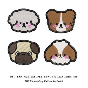 May include: Four embroidered dog face patches in various colors. The dogs include a white fluffy dog, a brown and white dog, a tan pug, and a brown and white dog. The patches have black outlines and pink cheeks. The text "PDF Embroidery Pattern Included" is at the bottom.