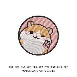 May include: Embroidered patch featuring a cartoon hamster giving a peace sign. The hamster has brown and white fur, black eyes, and a pink nose. The patch is circular with a pink background and a black border. Text at the bottom reads "PDF Embroidery Pattern Included."