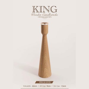 May include: A light brown wooden candlestick with a conical base and a cylindrical top. The text KING Wooden Candlesticks is displayed above. The base measures 15 cm, the top 7.5 cm, and the height is 60 cm. The product code is KING SA 24105.