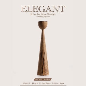 May include: A tall, light brown wooden candlestick with a conical base and a wide, circular top cup. The text ELEGANT Wooden Candlesticks is visible above. The base is 15 cm wide, the top is 12 cm wide, and the total height is 65 cm.