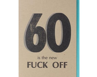 60 is the new F#ck Off (220)