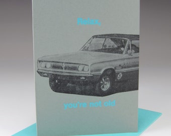 Relax, you're not old (169)