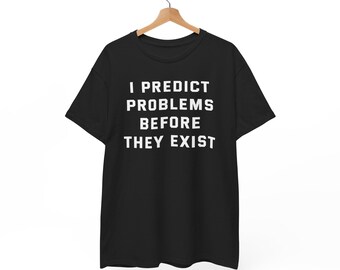 Funny Actuary Shirt | Gift for Actuaries | Actuarial Science Shirt