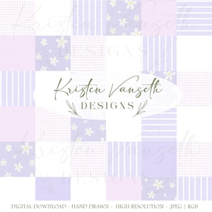May include: A digital download featuring a patchwork design with squares of lavender stripes, gingham, and floral patterns. The design includes the text "Kristen Vangseth Designs" in a script font, with additional text at the bottom.