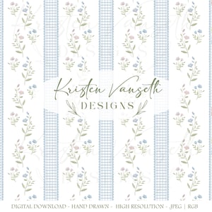 May include: Digital download featuring a floral pattern with blue and pink flowers on a white background. Vertical stripes alternate between a gingham pattern and a scalloped edge. The text "Kristen Vangeth DESIGNS" is in the center.
