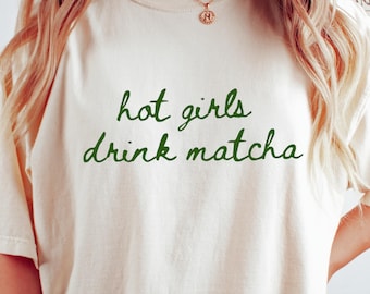 Cotton Girls Drink Matcha Shirt, Wellness Tee, Green Tea Lover Gift