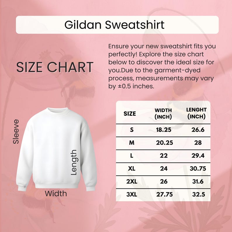 May include: White Gildan sweatshirt with a size chart. The chart shows measurements in inches for width and length, ranging from size S to 3XL. The text on the image reads "Gildan Sweatshirt" and "Size Chart".