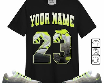 Shirt to Match 95 OG Big Bubble Neon 2026 - Custom Name Number 23 Drip Shoes Shirt