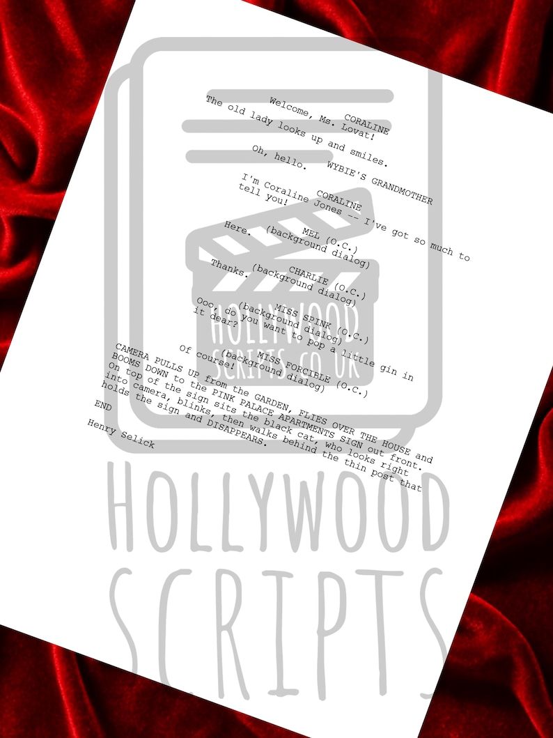 May include: A printed Hollywood script page with text from the movie Coraline. The script includes dialogue and stage directions. The words "HOLLYWOOD SCRIPTS" are printed at the bottom. The background is a red velvet fabric.