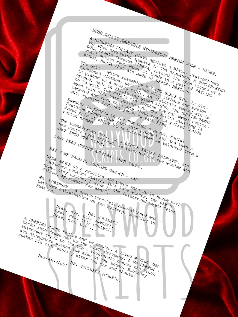 May include: A script page with text from a movie scene. The text includes scene descriptions, character names, and dialogue. The script is titled "HEAD CREDIT SEQUENCE MYSTERIOUS SEWING ROOM - NIGHT."