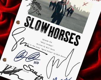 SLOW HORSES, Signed Script, Screenplay Replica, Signatures, Autograph, Unique, Birthday Gift, Movie Lovers Gifts, Jackson Lamb, Slough House