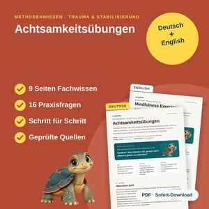 Può includere: Un documento digitale intitolato Achtsamkeitsübungen e Mindfulness Exercises con una tartaruga a cartoni animati. Il testo include 9 Seiten Fachwissen, 16 Praxisfragen, Schritt für Schritt e Geprüfte Quellen su uno sfondo color ruggine con un cerchio giallo.