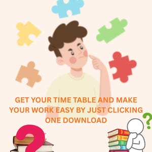May include: An illustration with text that reads "NO MORE HEADECH FOR GCSE REVISION". A cartoon person is thinking, surrounded by puzzle pieces. The text "GET YOUR TIME TABLE AND MAKE YOUR WORK EASY BY JUST CLICKING ONE DOWNLOAD" is also present.