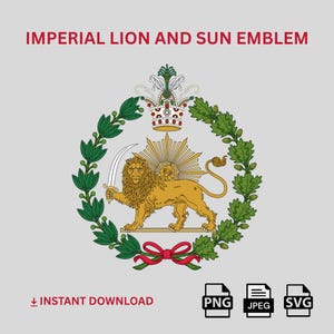 Lion and Sun, Shir o Khorshid, Ancient Persia Emblem, Iran Flag Symbol,آرم شیر و خورشید, Persian Art Digital Download